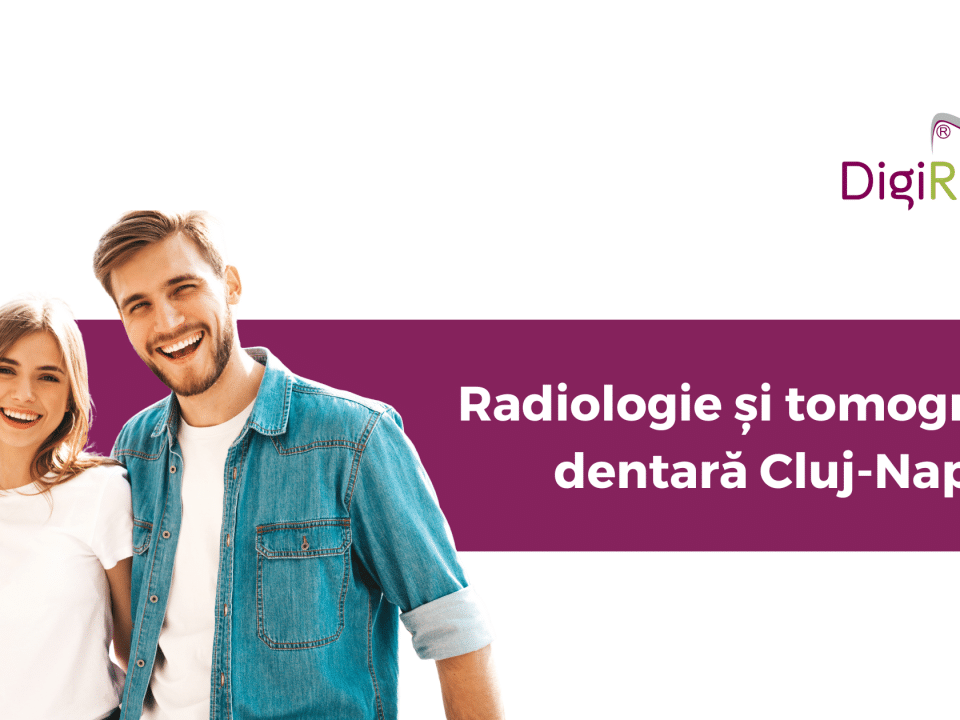 Radiologie dentară Cluj-Napoca